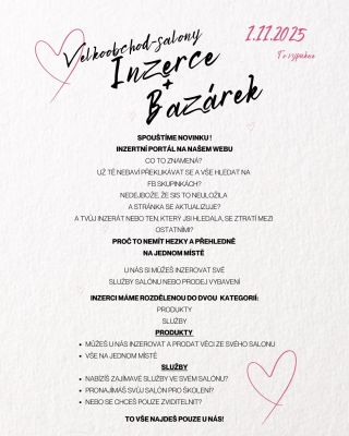🎉 1.11.2025 to vypukne! 🎉 Konečně spouštíme inzerci a bazárek přímo na našem webu! Prodáváš vybavení ze svého salónu, nebo...